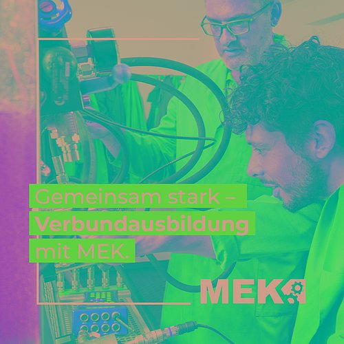 Ausbildung im Team – so läuft Verbundausbildung bei MEK! 💪 Bei einer... Ausbildung im Team – so läuft Verbundausbildung bei MEK! 💪 Bei einer...